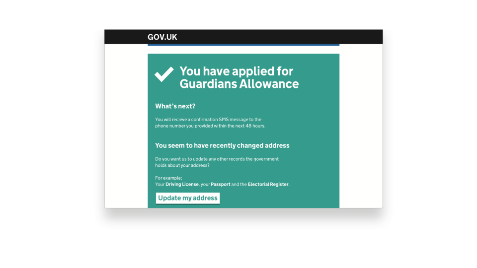 When applying for Guardian’s Allowance, a user is given the option to store their address which has changed recently.